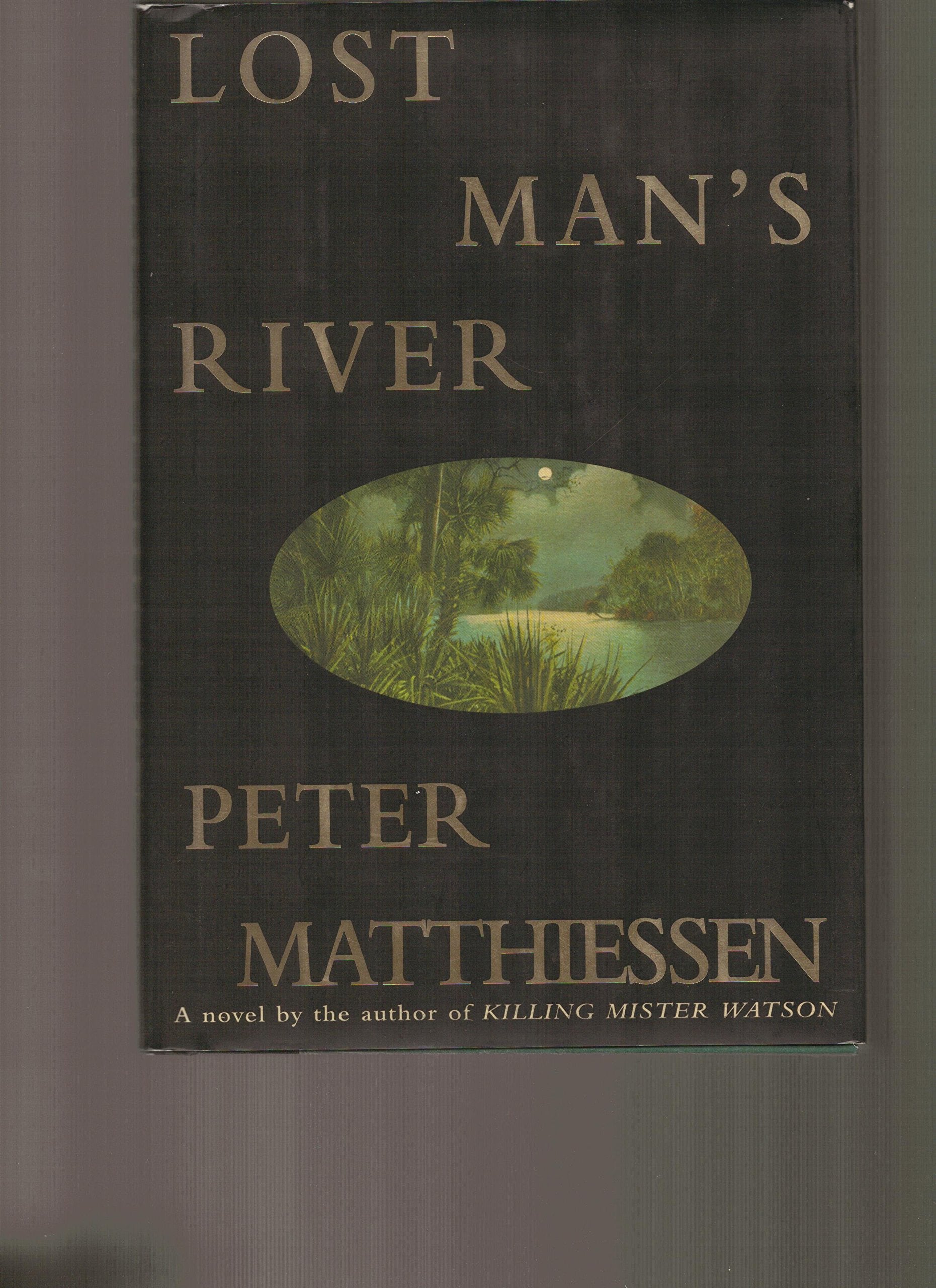 Lost Man's River Contemporary literature