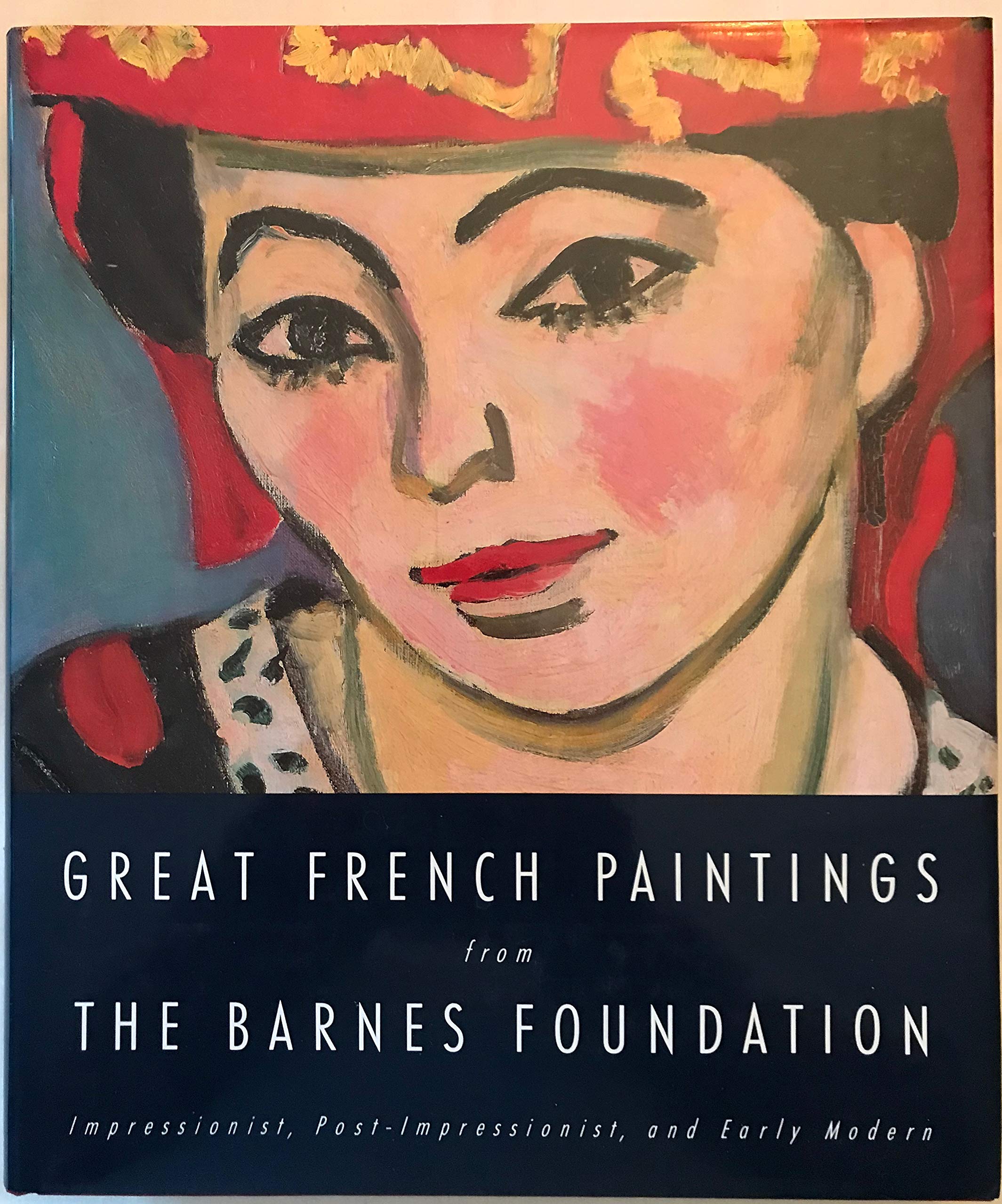 Great French Paintings from the Barnes Foundation: Impressionist, Post-Impressionist, and Early Modern Film, Art & Culture
