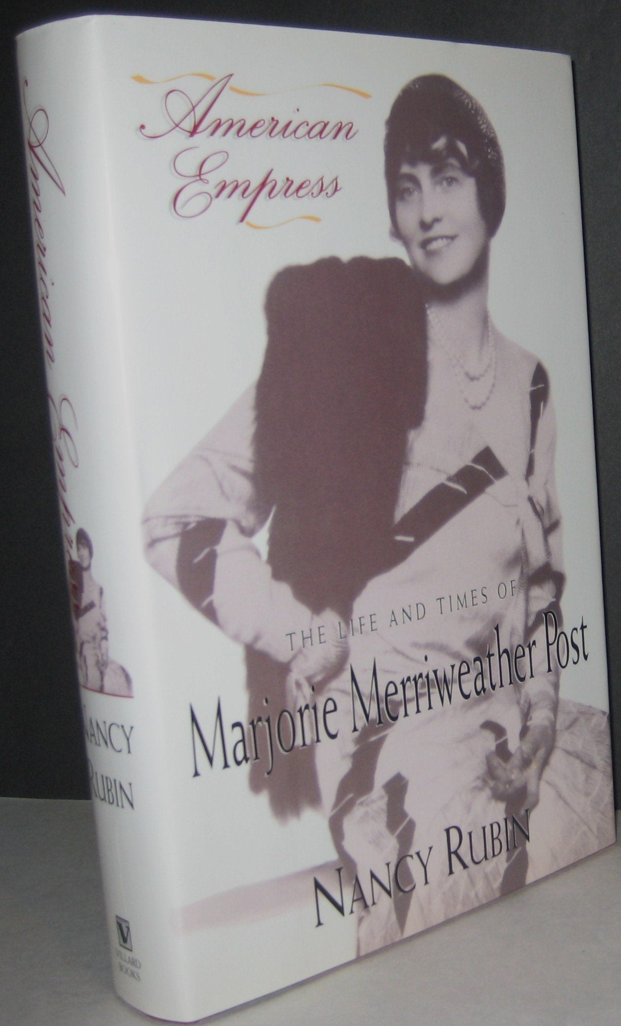 American Empress: The Life and Times of Marjorie Merriweather Post Inspiring women
