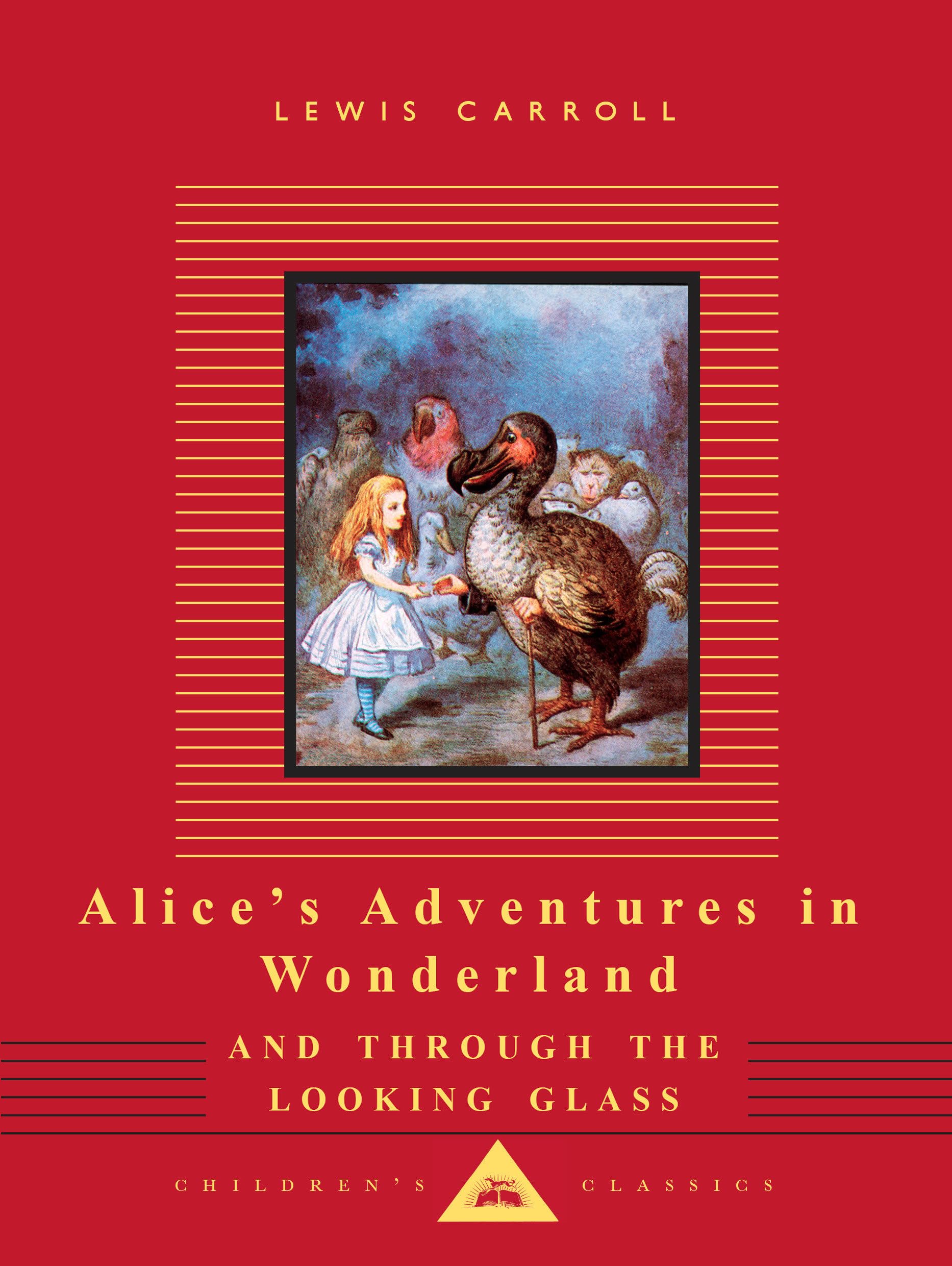 Alice's Adventures in Wonderland and Through the Looking Glass: Illustrated by John Tenniel book