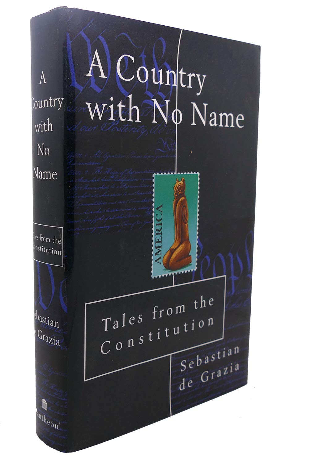 A Country With No Name: Tales from the Constitution Politics & History