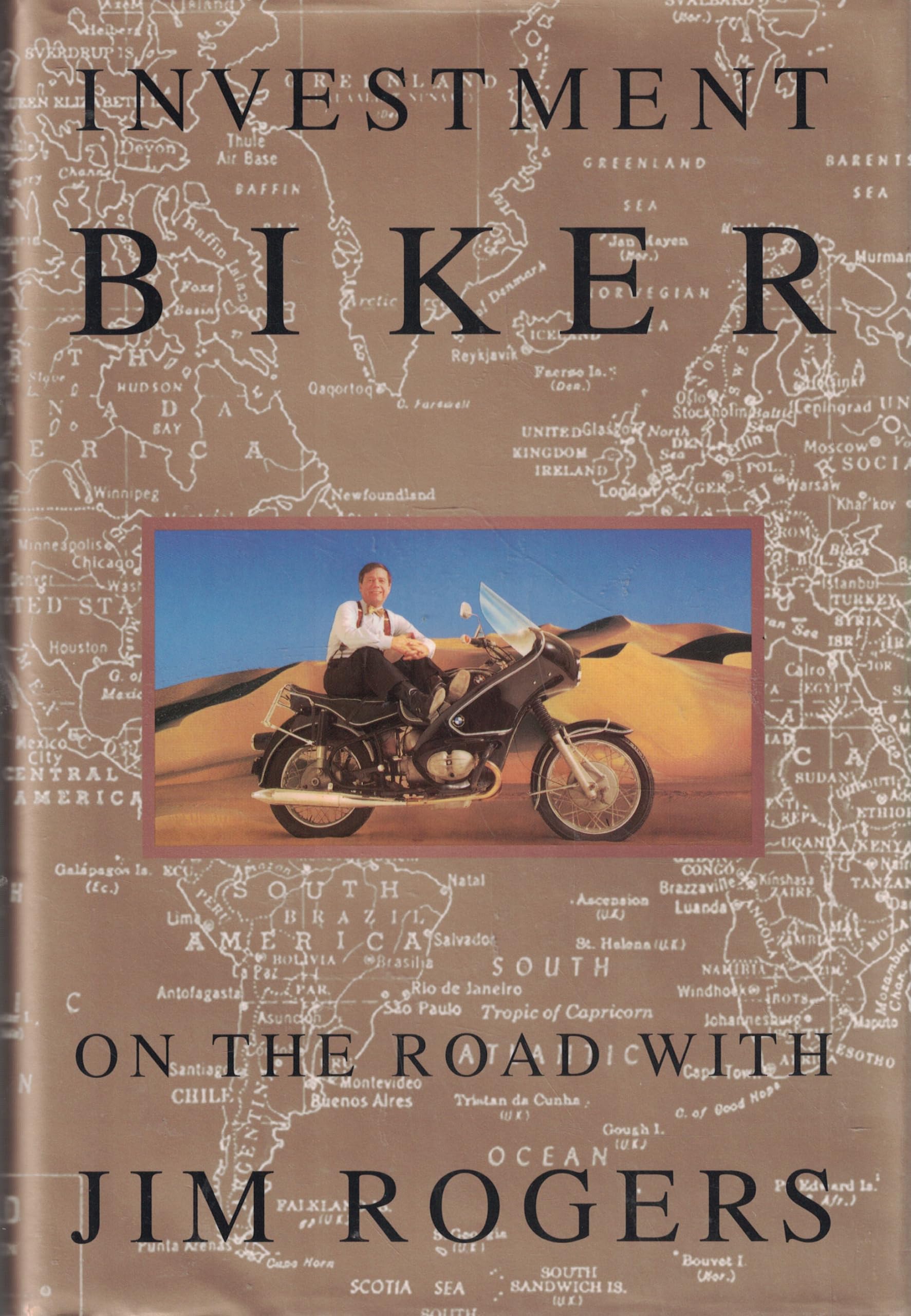Investment Biker: On the Road With Jim Rogers Business, Finance & Career