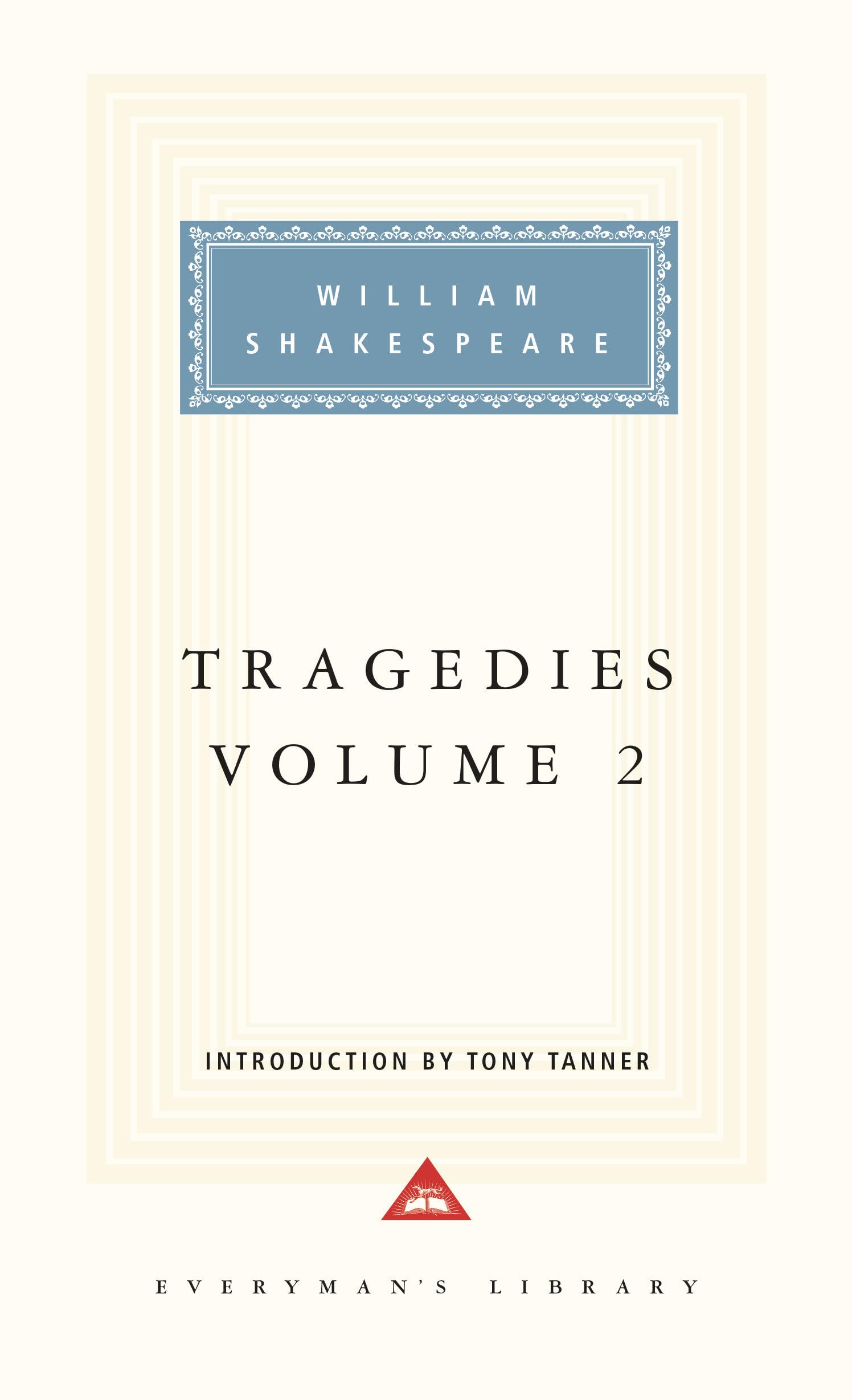 Tragedies, Volume 2 Drama