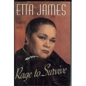 Rage to Survive: The Etta James Story book