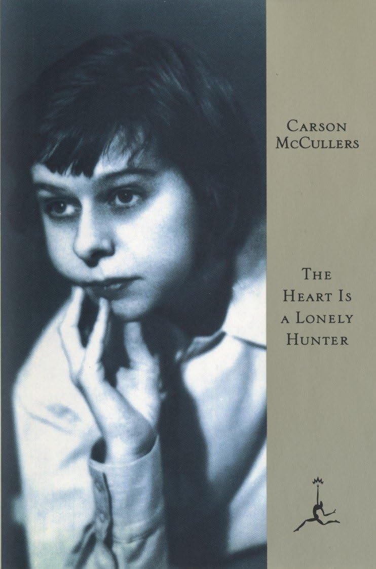 The Heart Is a Lonely Hunter (Modern Library 100 Best Novels) Contemporary literature