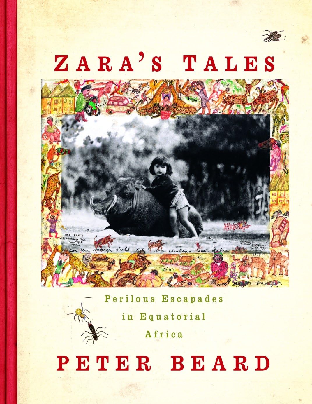 Zara's Tales: Perilous Escapades in Equatorial Africa book
