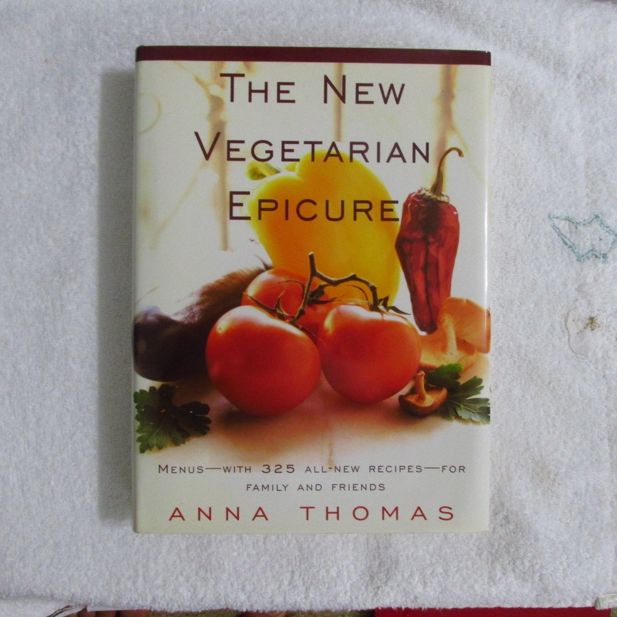 The New Vegetarian Epicure, Plain and Fancy: Menus for Family & Friends. book