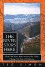 The River Stops Here: How One Man's Battle to Save His Valley Changed the Fate of California Mathematics