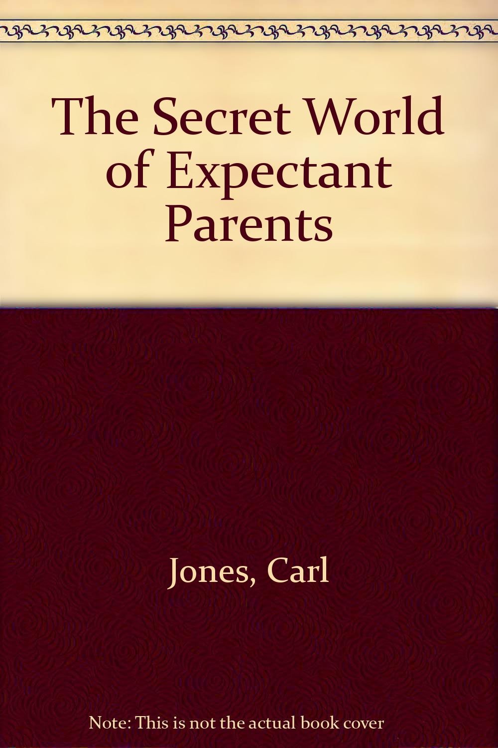 The Secret World of Expectant Parents Books