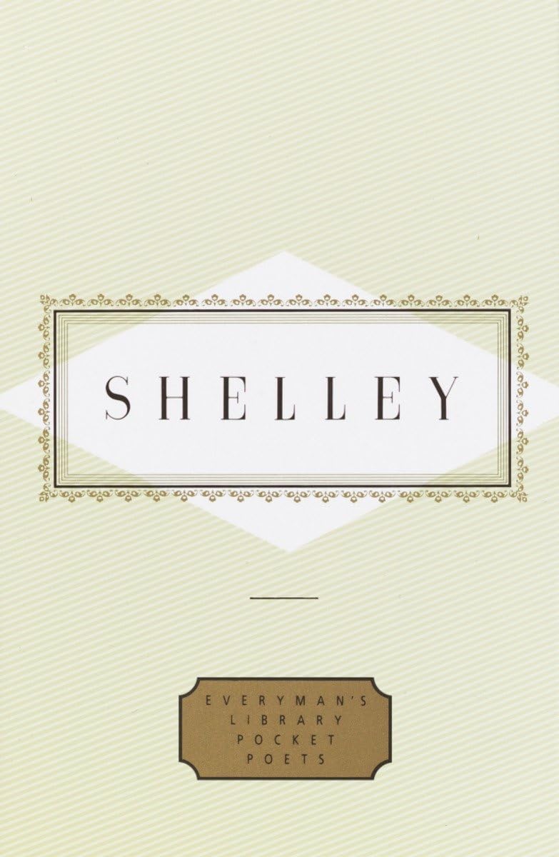 Shelley: Poems (Everyman's Library Pocket Poets Series) Contemporary literature
