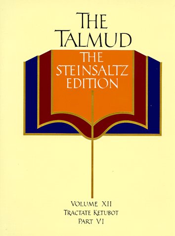 The Talmud - the Steinsaltz Edition: The Steinsaltz Edition : Tractate Ketubot Religion & Esotericism
