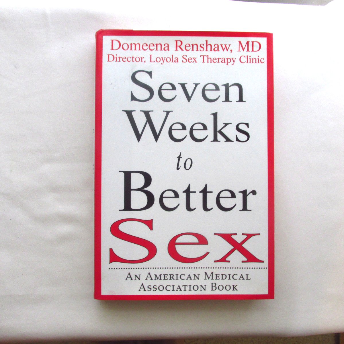 Seven Weeks to Better Sex Self-help