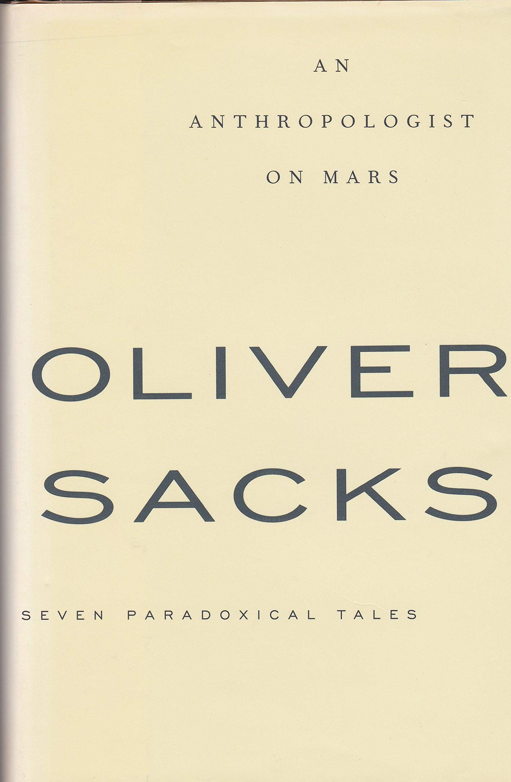 An Anthropologist on Mars: Seven Paradoxical Tales Business & Technology