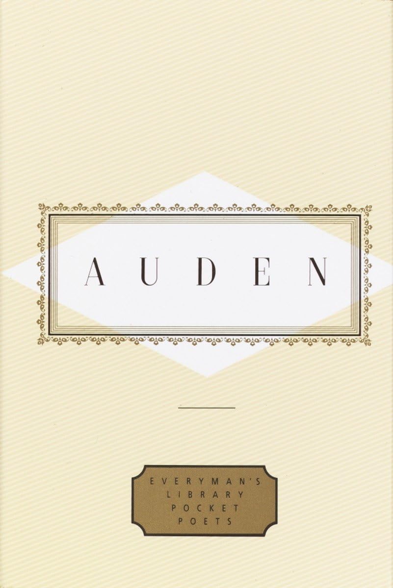 Auden: Poems: Edited by Edward Mendelson (Everyman's Library Pocket Poets Series) Contemporary literature