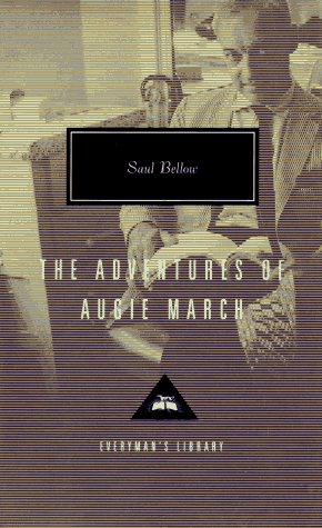 The Adventures of Augie March (Everyman's Library) Contemporary literature