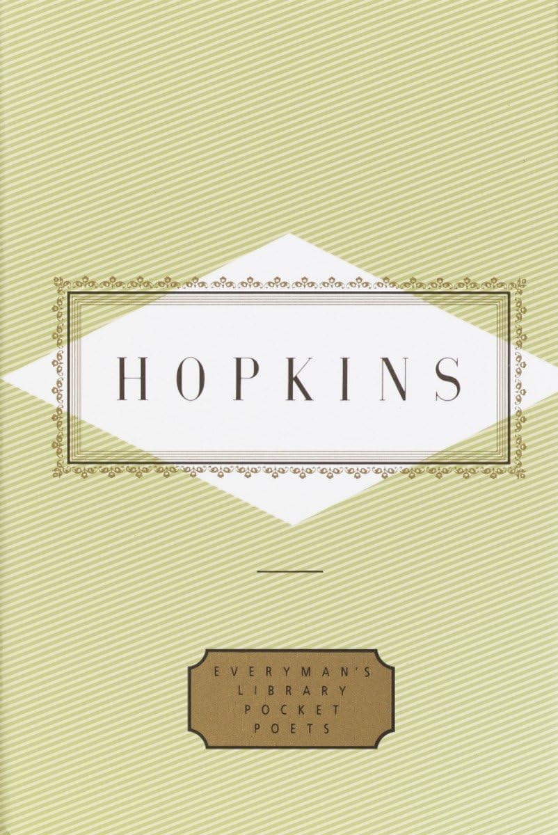 Hopkins: Poems: Poems and Prose (Everyman's Library Pocket Poets Series) Contemporary literature