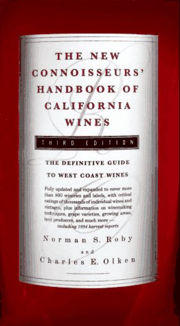 The New Connoisseurs' Handbook of California Wines book