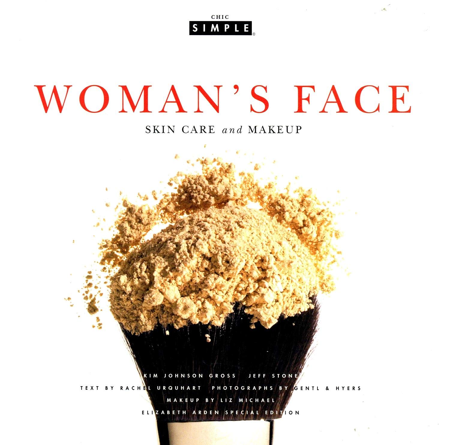 Woman's Face (Chic Simple): Skin Care and Makeup Health, Nutrition & Fitness