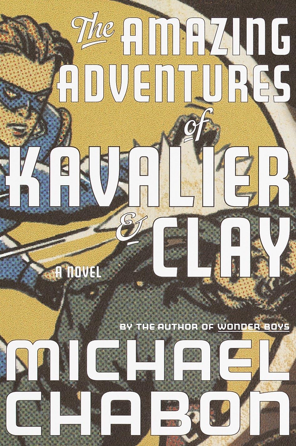 The Amazing Adventures of Kavalier & Clay Contemporary literature