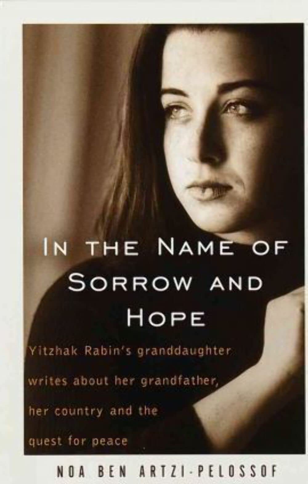 In the Name of Sorrow and Hope Memories