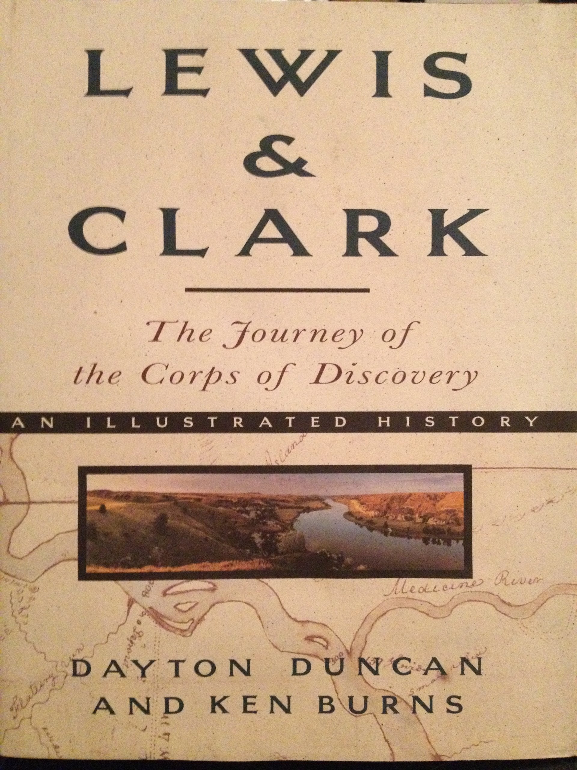 Lewis & Clark: The Journey of the Corps of Discovery Politics & History