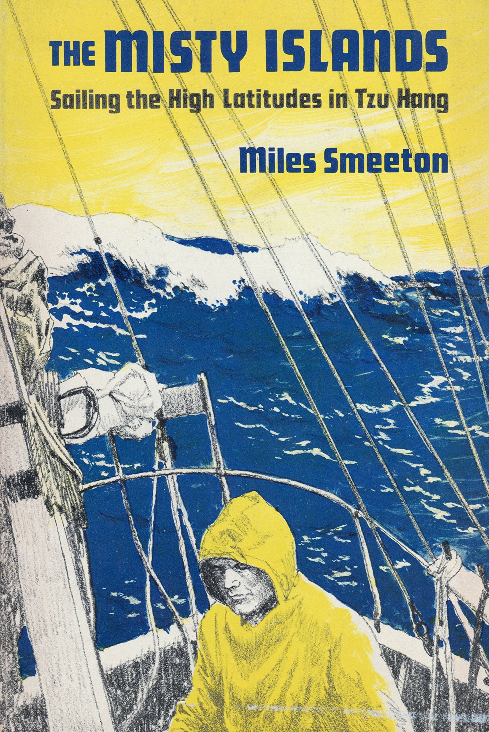 The Misty Islands : Sailing the High Latitudes in Books