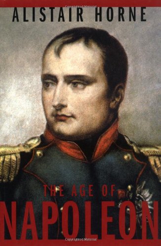 The Age of Napoleon (Modern Library Chronicles) Politics & History