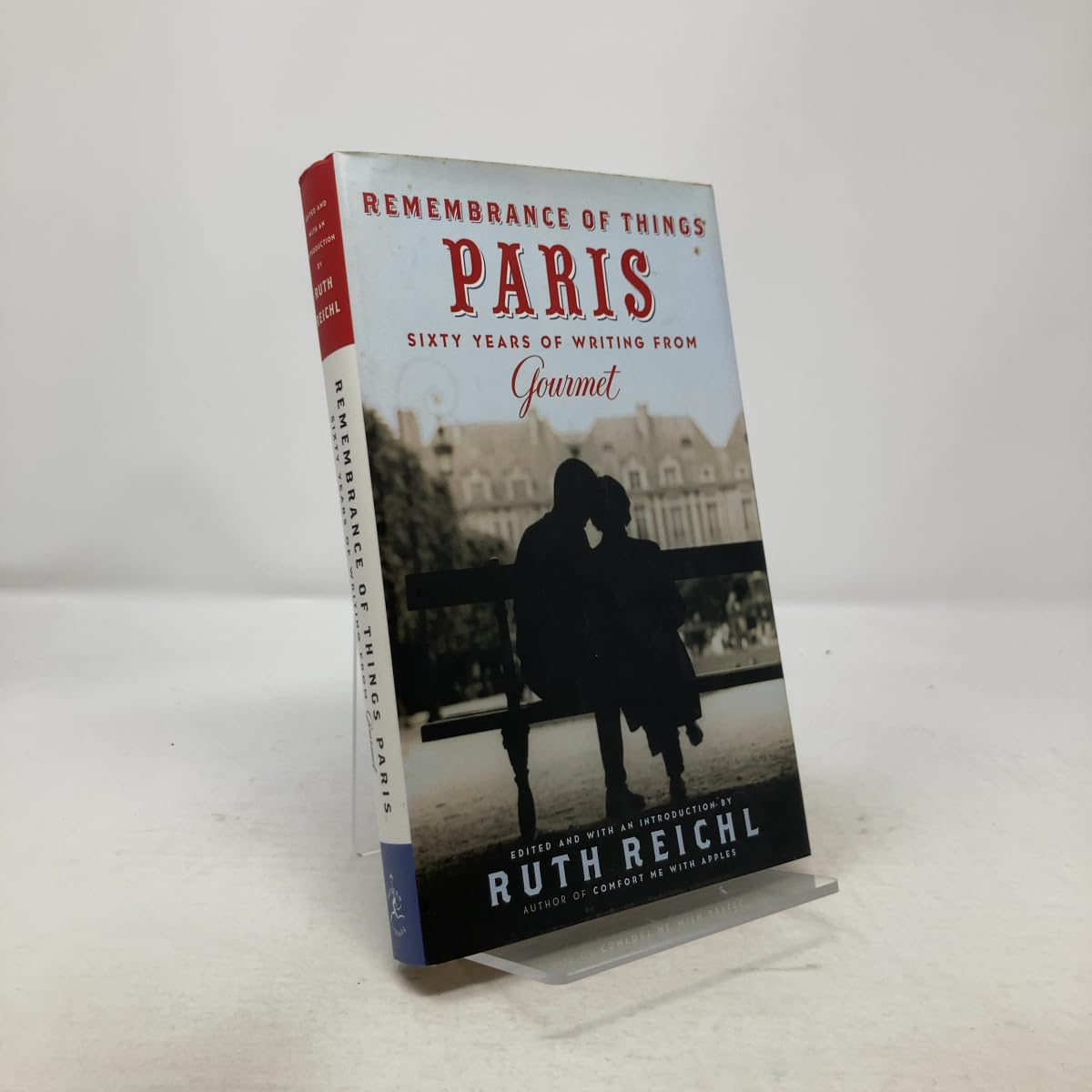 Remembrance of Things Paris: Sixty Years of Writing from Gourmet book