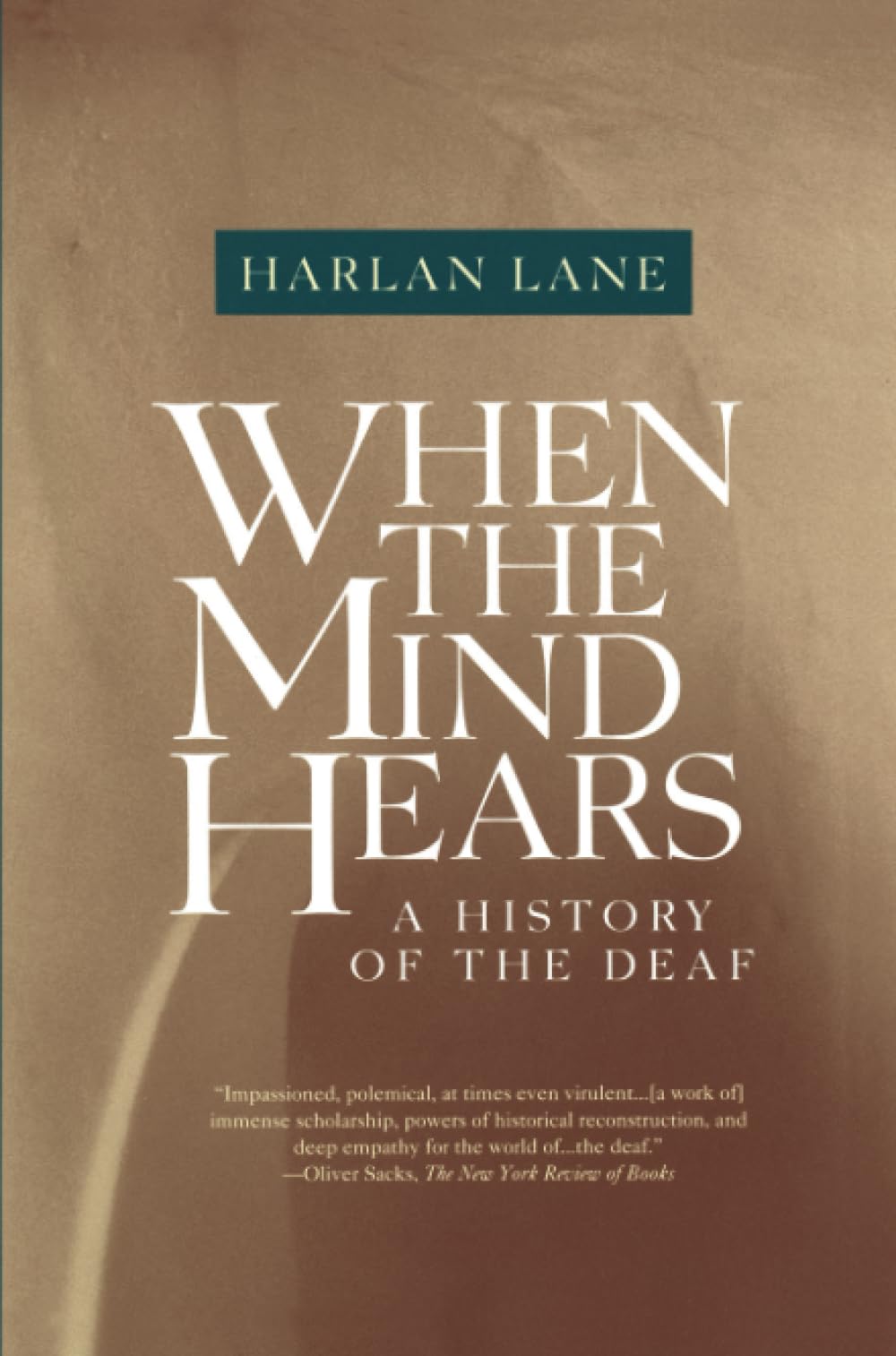 When the Mind Hears: A History of the Deaf Law