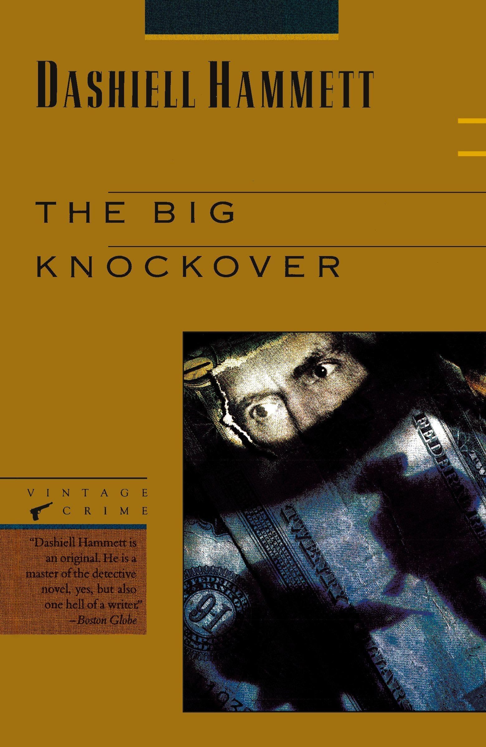 The Big Knockover: Selected Stories and Short Novels (Vintage Crime) Contemporary literature