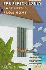 Last Notes from Home (Vintage Contemporaries) Contemporary literature