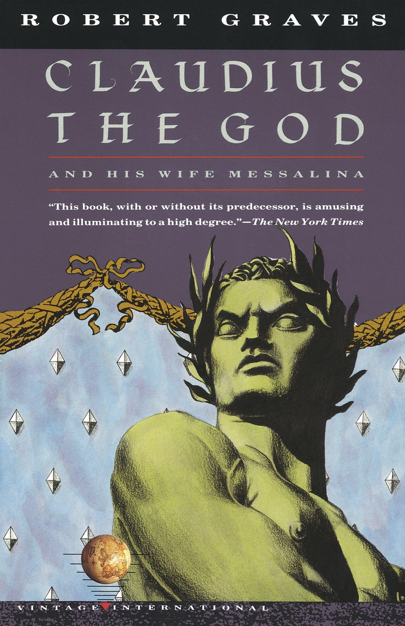 Claudius the God: And His Wife Messalina (Vintage International) Historical Fiction
