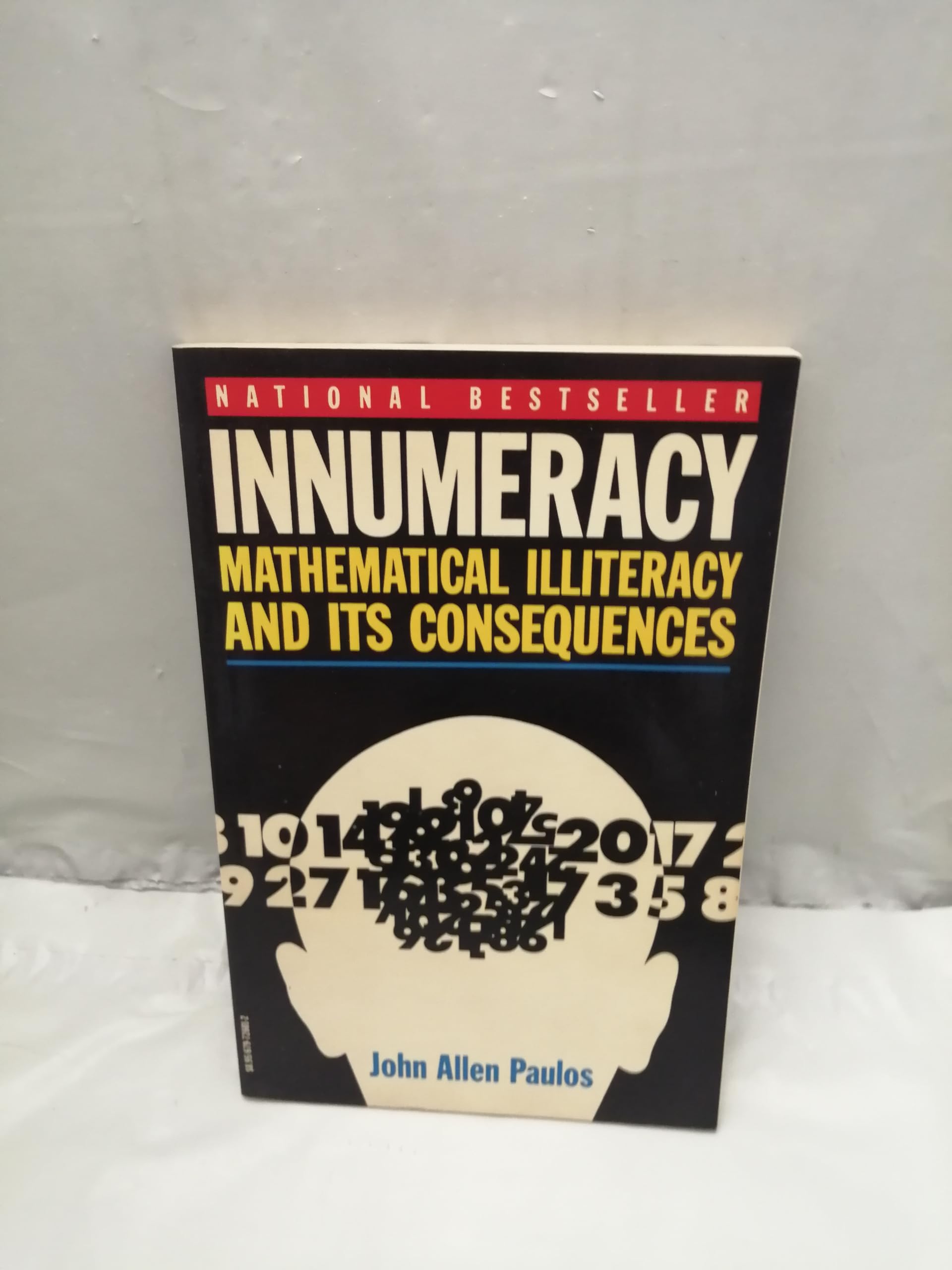 Innumeracy: Mathematical Illiteracy and Its Consequences Mathematics