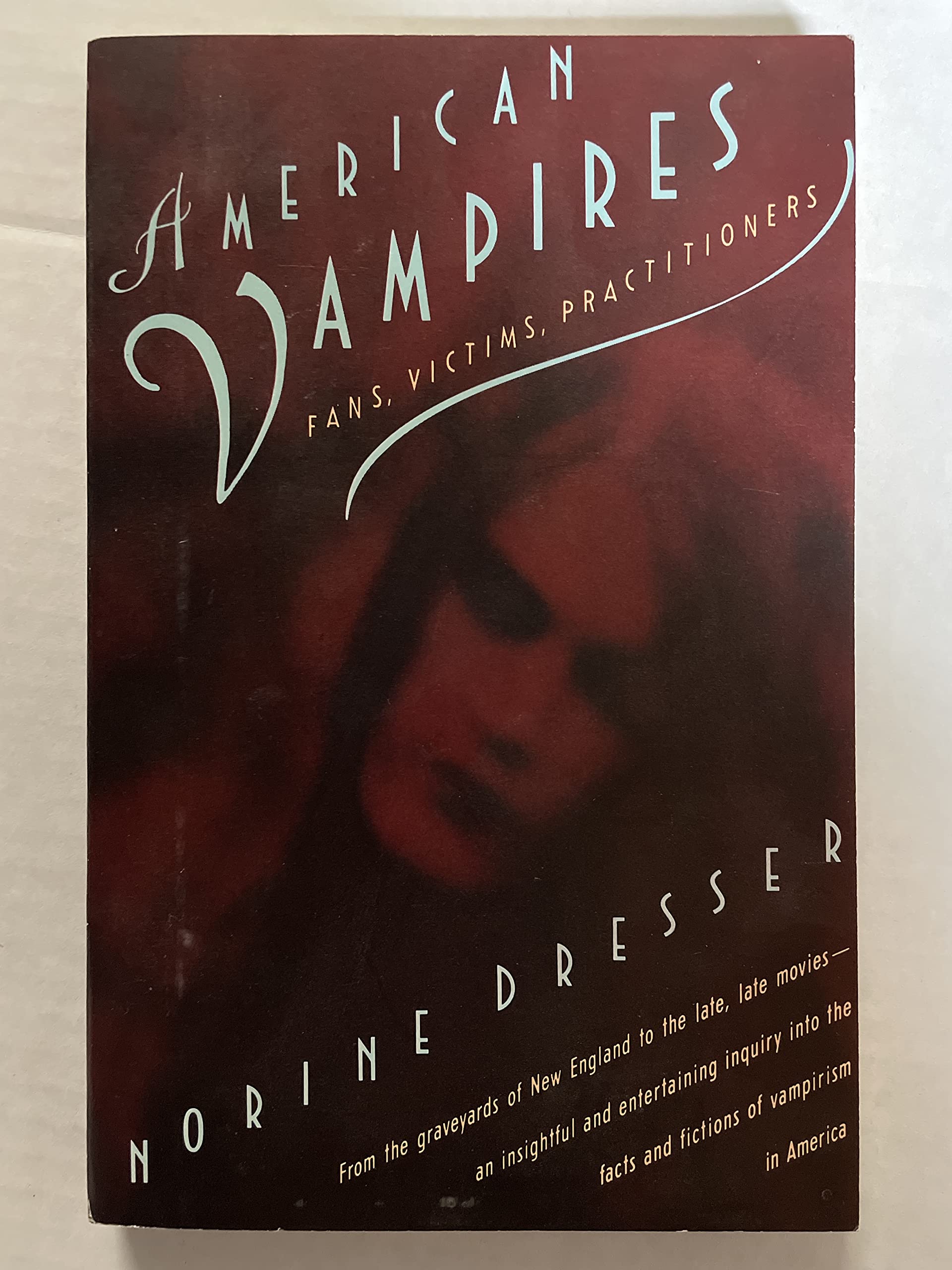 American Vampires: Fans, Victims, & Practitioners book