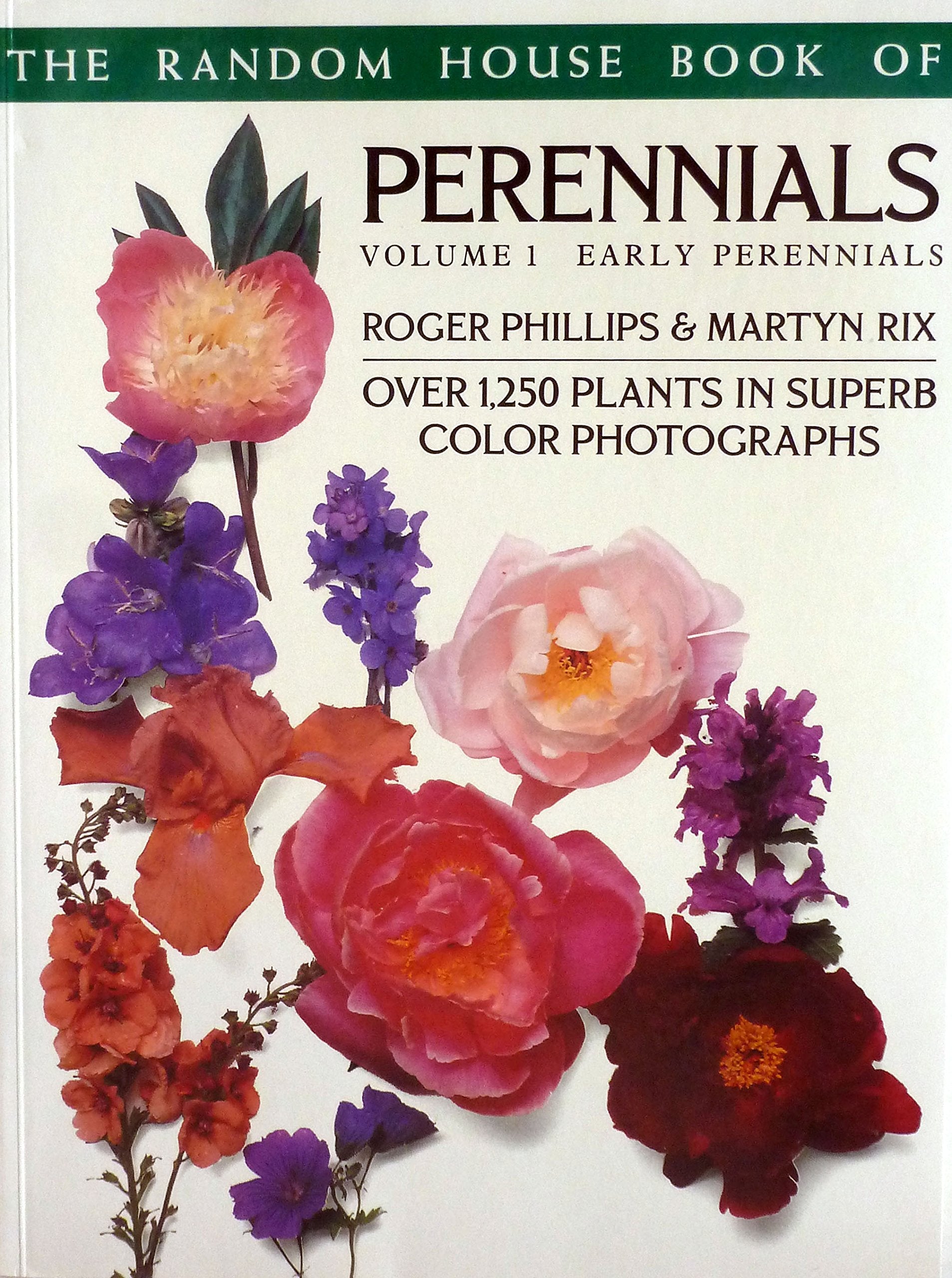 The Random House Book of Perennials: Early Perennials (Pan Garden Plants Series) Garden & Plants