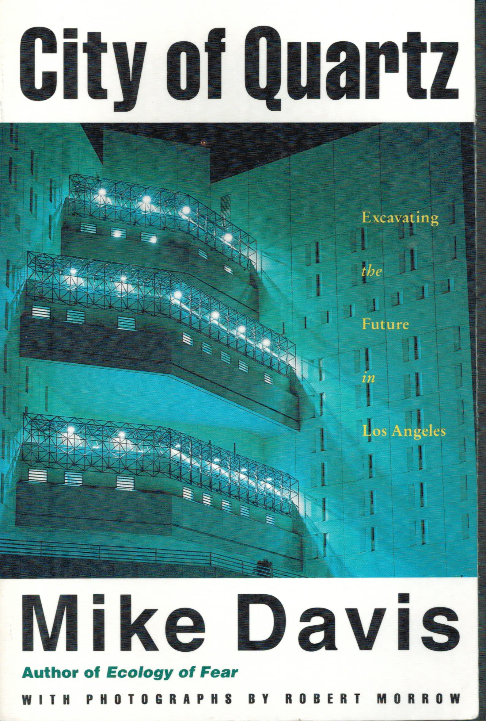 City of Quartz: Excavating the Future in Los Angeles Social Sciences