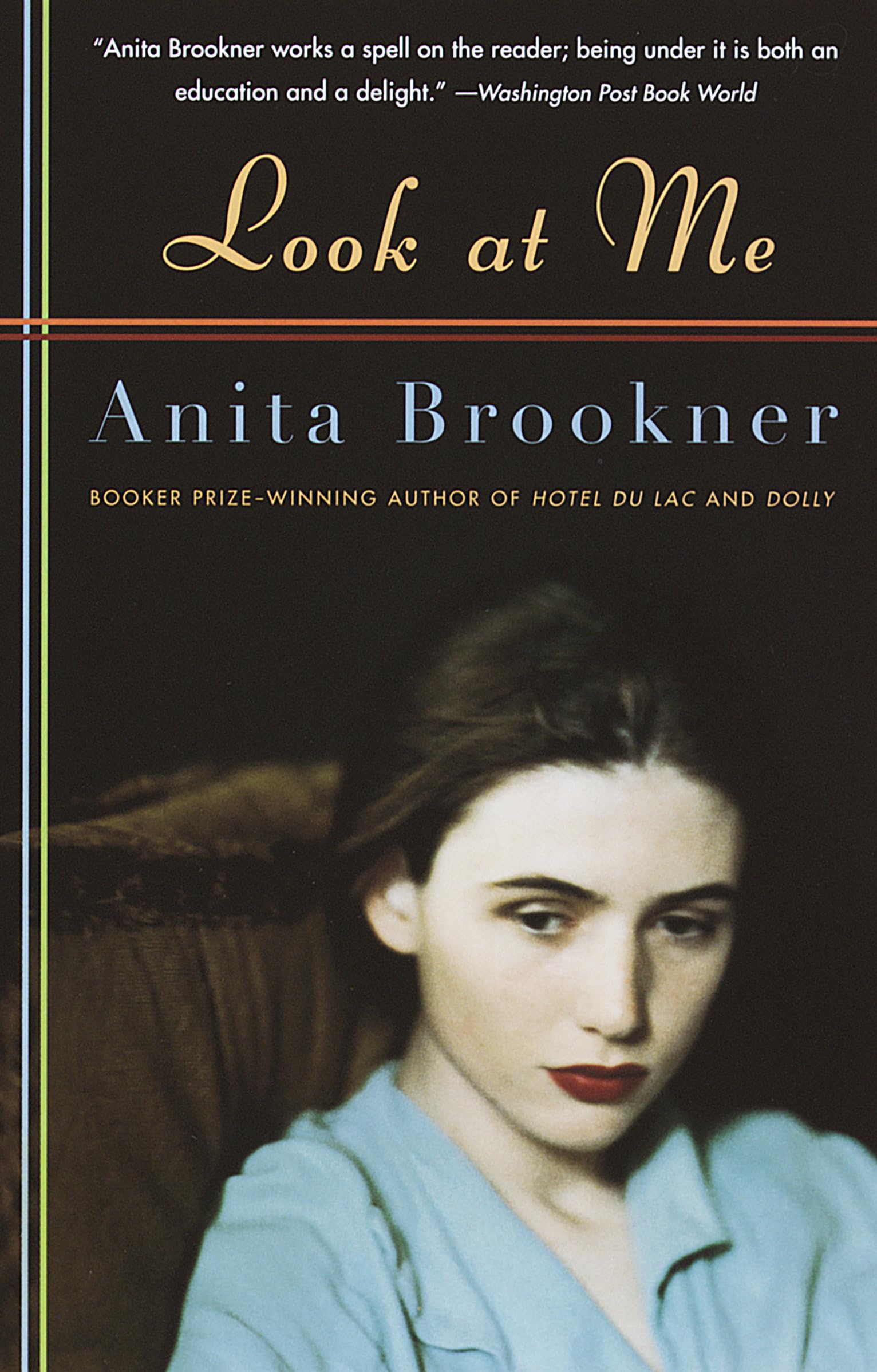 Look at Me (Vintage Contemporaries) Classics