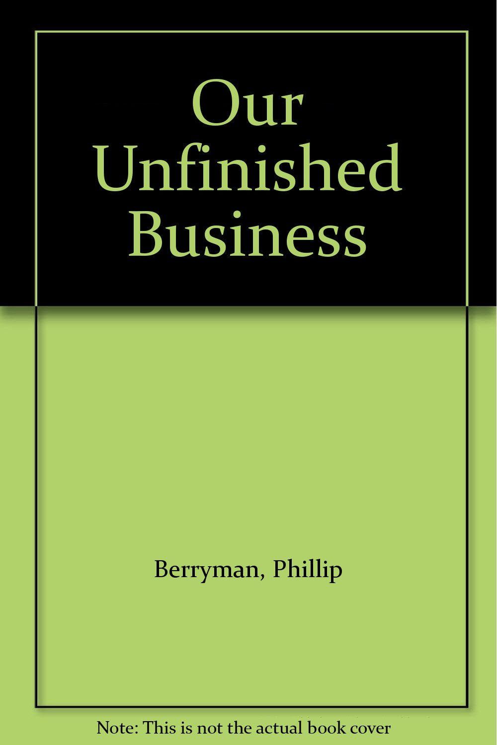 Our Unfinished Business: The U.S. Catholic Bishops' Letters on Peace and the Economy book