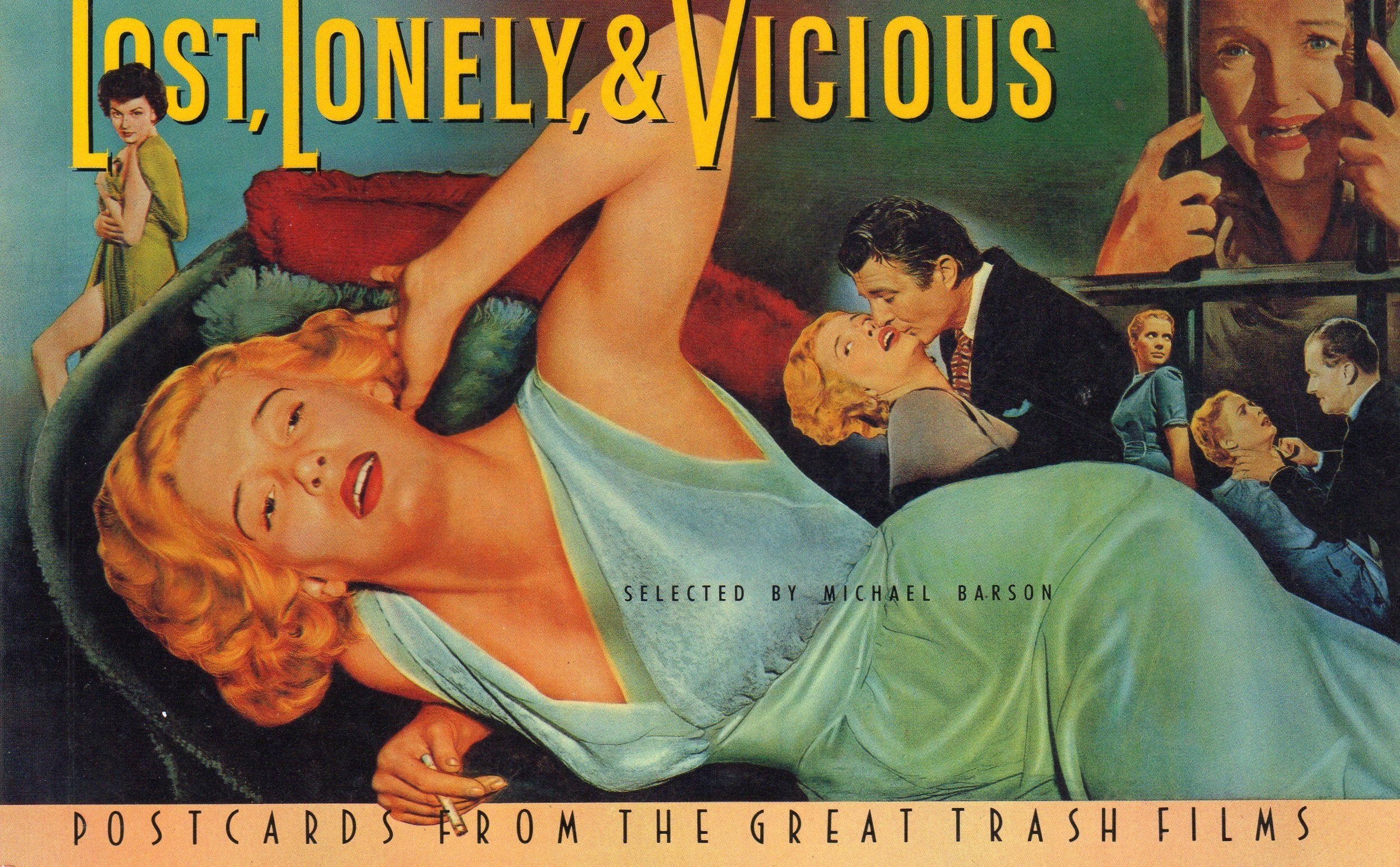 Lost, Lonely, and Vicious: Postcards from the Great Trash Films Contemporary literature