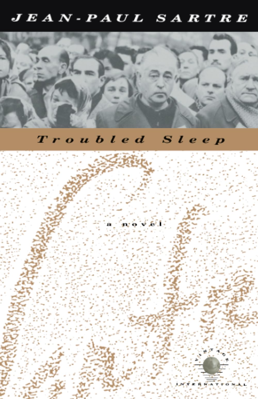 Troubled Sleep: A Novel (Vintage International) Classics