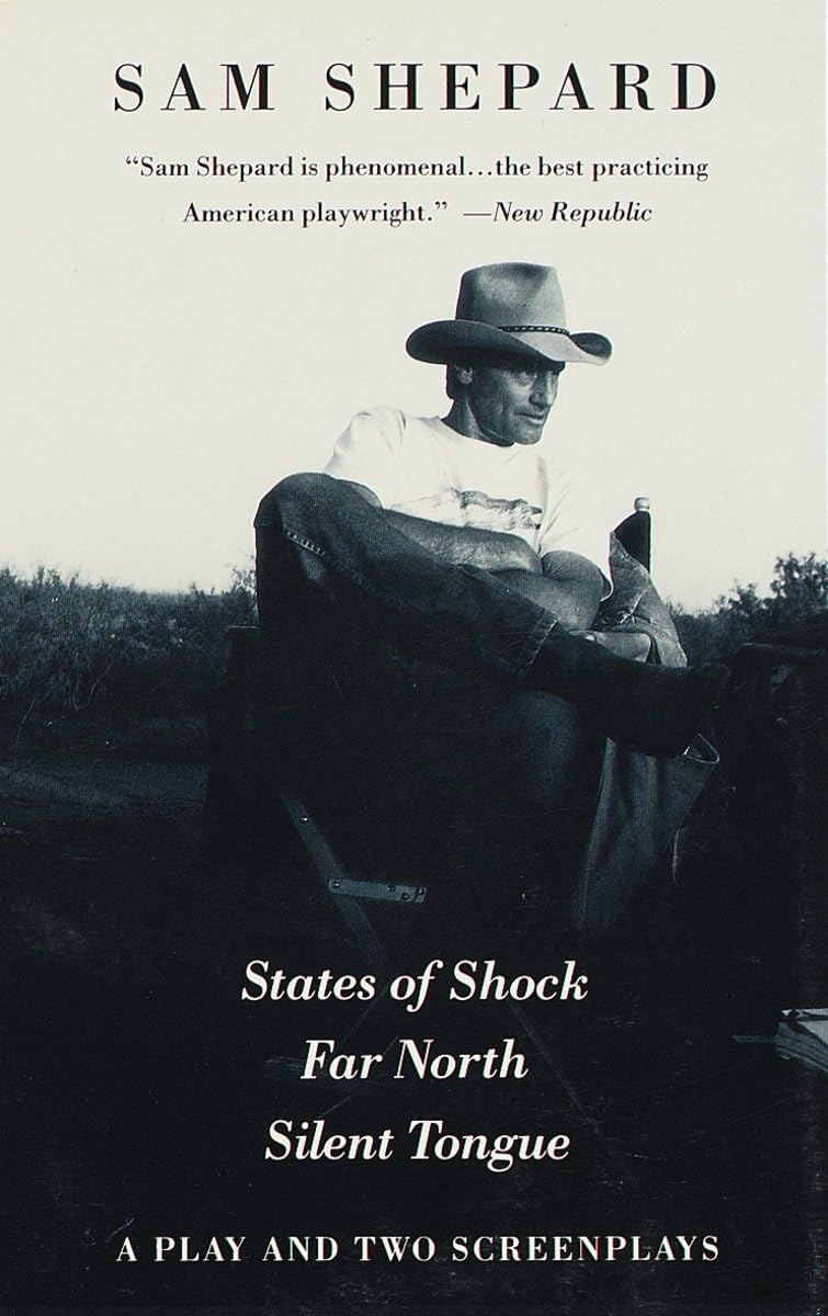States of Shock, Far North, and Silent Tongue: A Play and Two Screenplays Contemporary literature