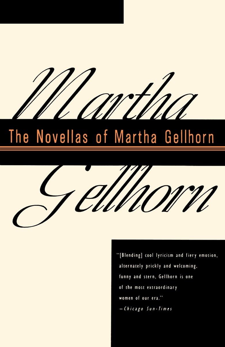 The Novellas of Martha Gellhorn book