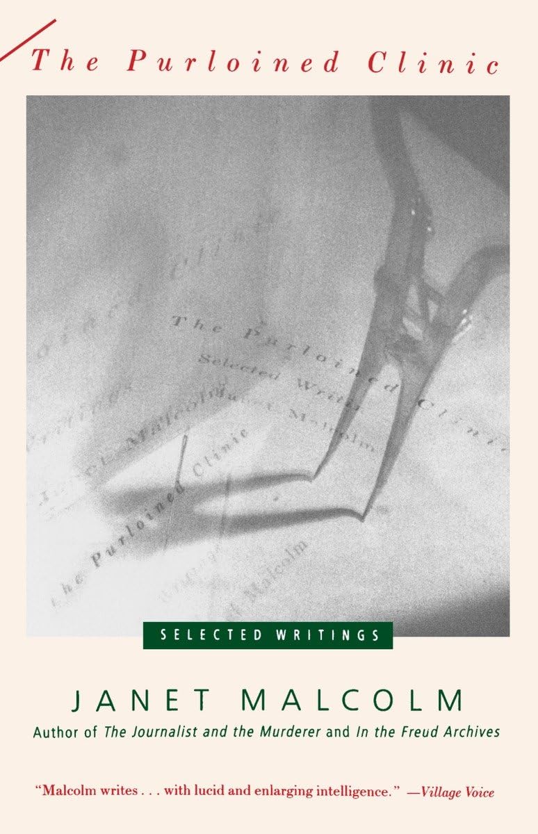 The Purloined Clinic: Selected Writings Books