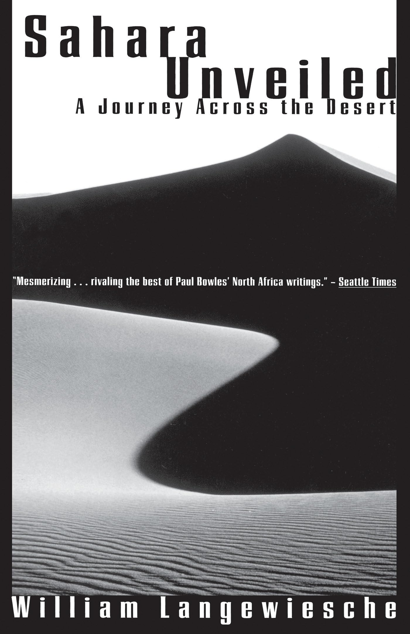 Sahara Unveiled: A Journey Across the Desert (Vintage Departures) Leisure, Home & Garden