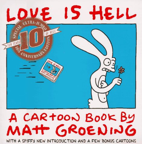 Love Is Hell: A Cartoon Book: Matt Groening Humour & Satire