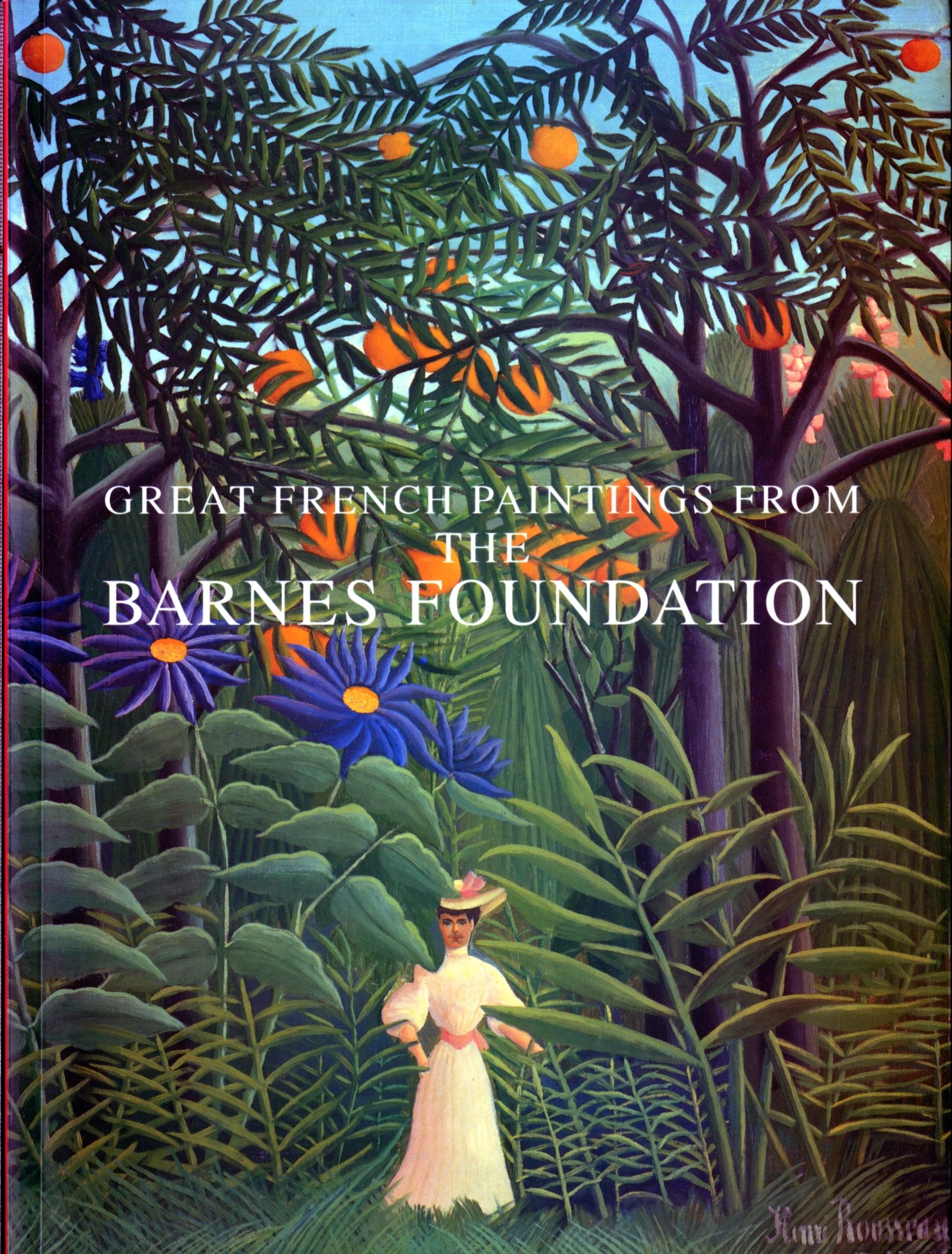 Great French Paintings From The Barnes Foundation Books