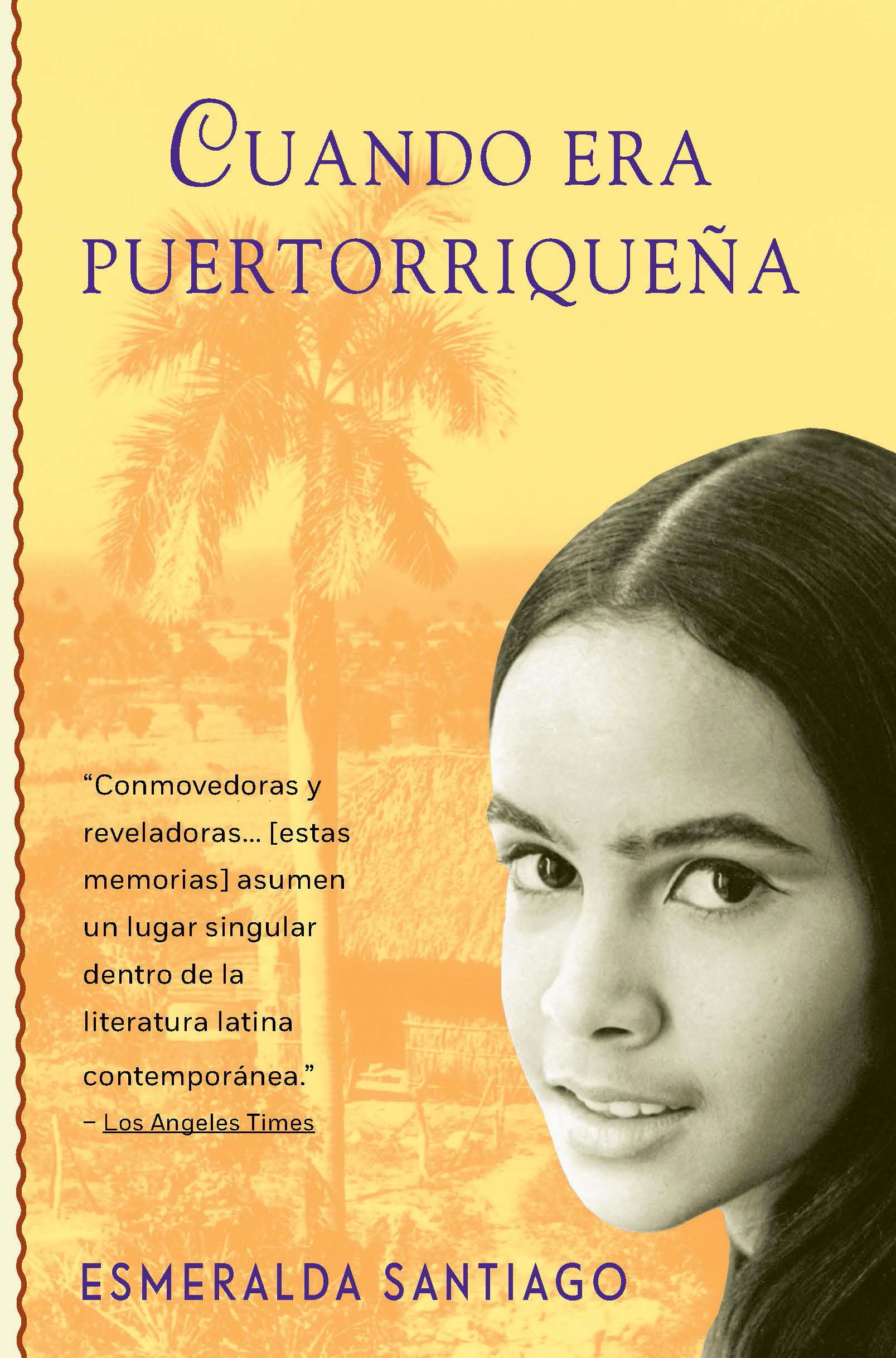 Cuando Era Puertorriquena: When I Was Puerto Rican (Vintage Espanol) Social Sciences