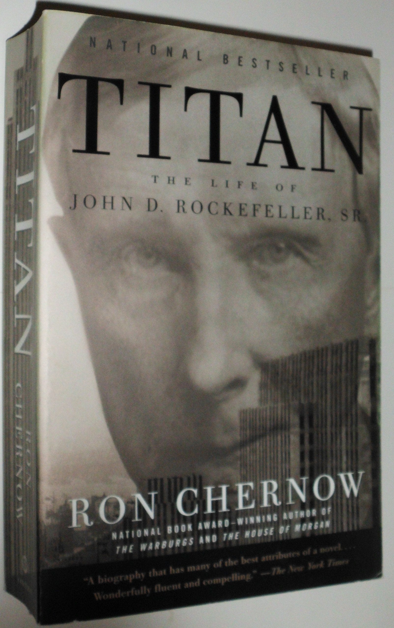 Titan: the Life of John D. Rockefeller, Sr Politics & Society