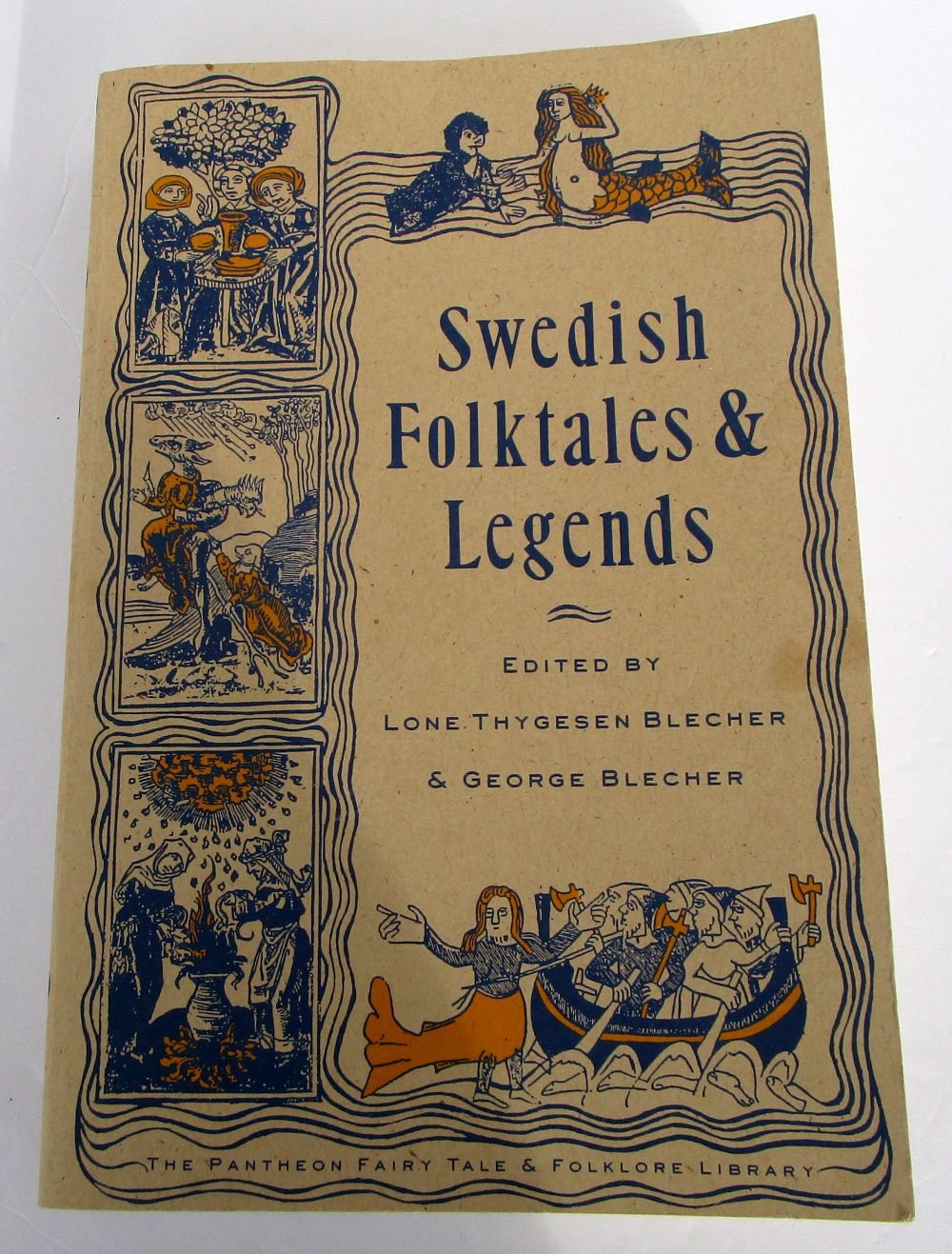 Swedish Folktales and Legends (The Pantheon Fairy Tale & Folklore Library) Books
