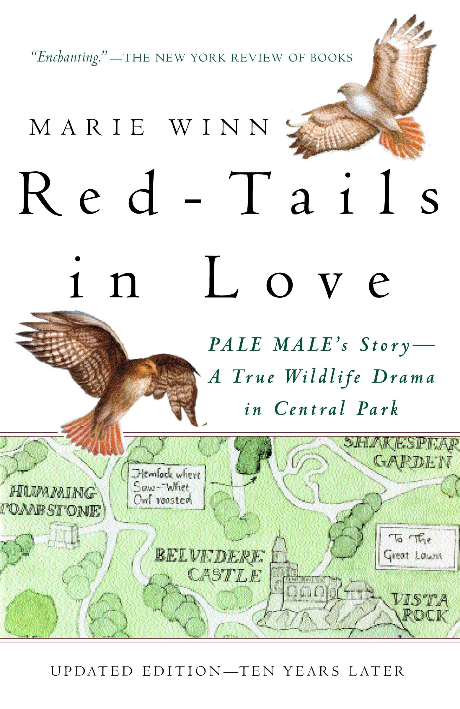 Red-Tails in Love: PALE MALE'S STORY--A True Wildlife Drama in Central Park (Vintage Departures) Leisure, Home & Garden
